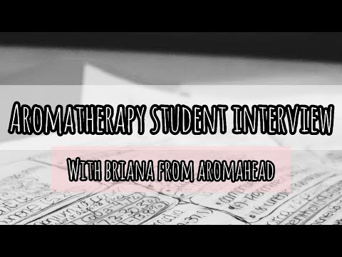 SO YOU WANT TO STUDY AROMATHERAPY? Watch this interview with Briana (Aromahead Student)