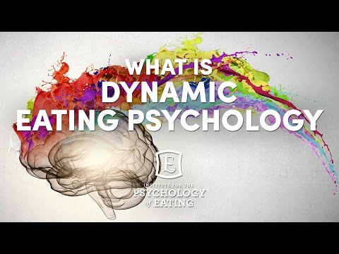 What Is Dynamic Eating Psychology