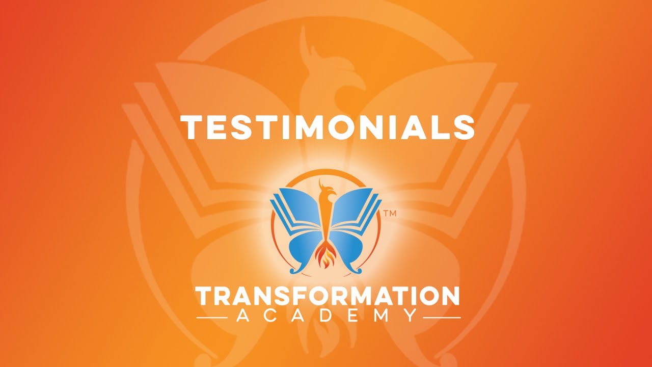 Testimonials for Transformation Academy