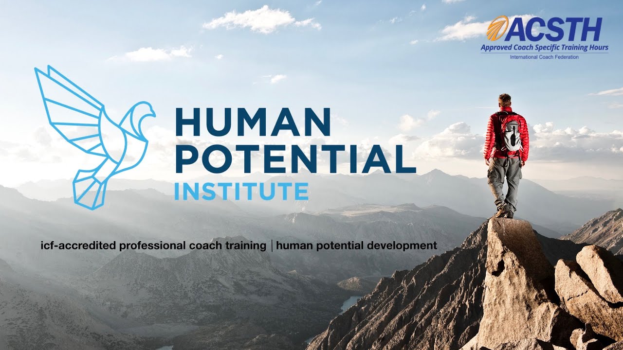 The Roadmap to Becoming a Human Potential Coach